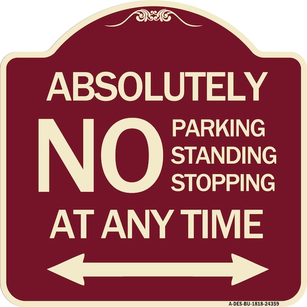 Signmission Absolutely No Parking Standing or Stopping at Anytime with Bidirectional Arrow, A-DES-BU-1818-24359 A-DES-BU-1818-24359 - main
